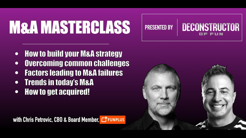 Cover of M&A Master Class: Chris Petrovic Teaches Acquiring Great Gaming Companies