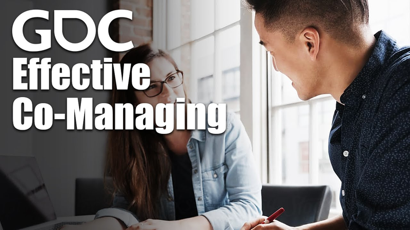 Cover of Game Career Seminar: Co-Managing: Building an Effective Manager/Direct Relationship