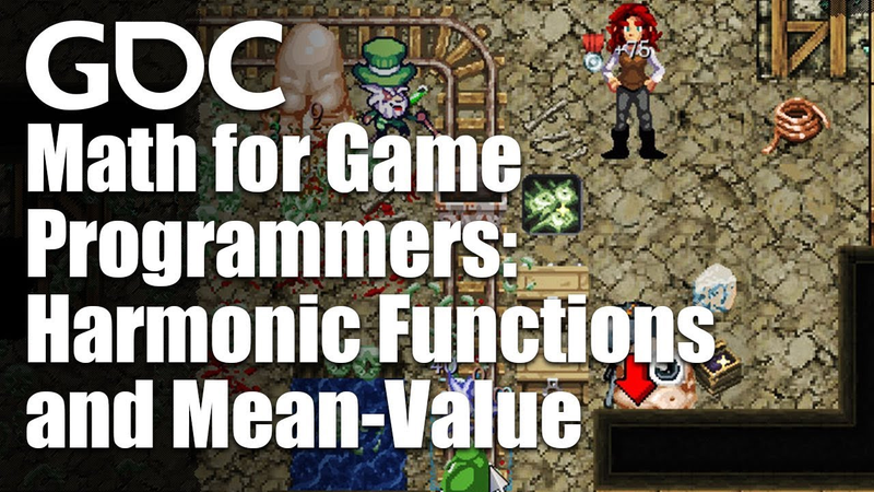 Cover of Math for Game Programmers: Harmonic Functions and Mean-Value