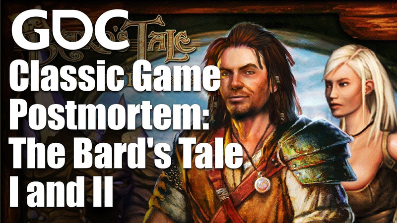 Cover of Classic Game Postmortem: The Bard's Tale I and II