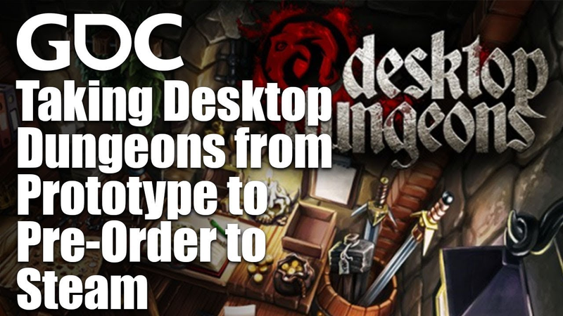 Cover of Taking Desktop Dungeons from Prototype to Pre-Order to Steam