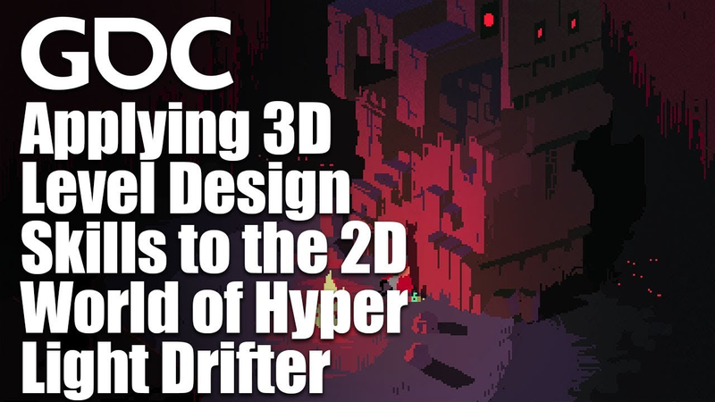 Cover of Applying 3D Level Design Skills to the 2D World of Hyper Light Drifter