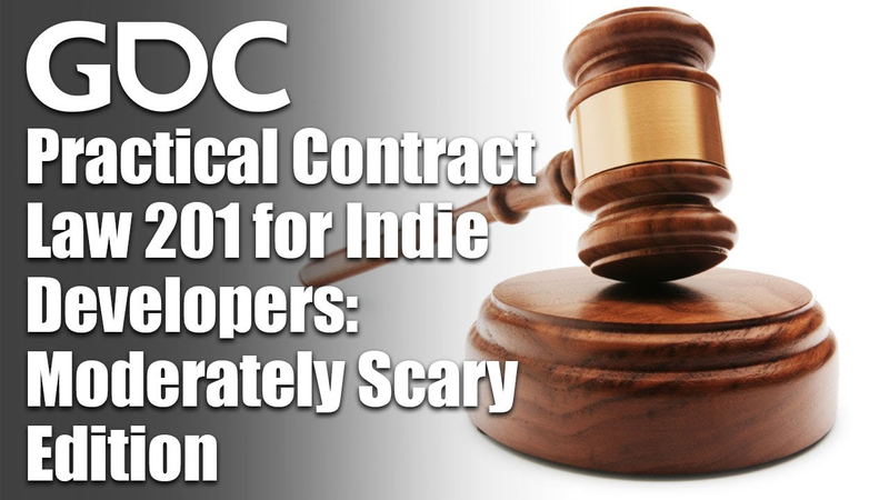 Cover of Practical Contract Law 201 for Indie Developers: Moderately Scary Edition