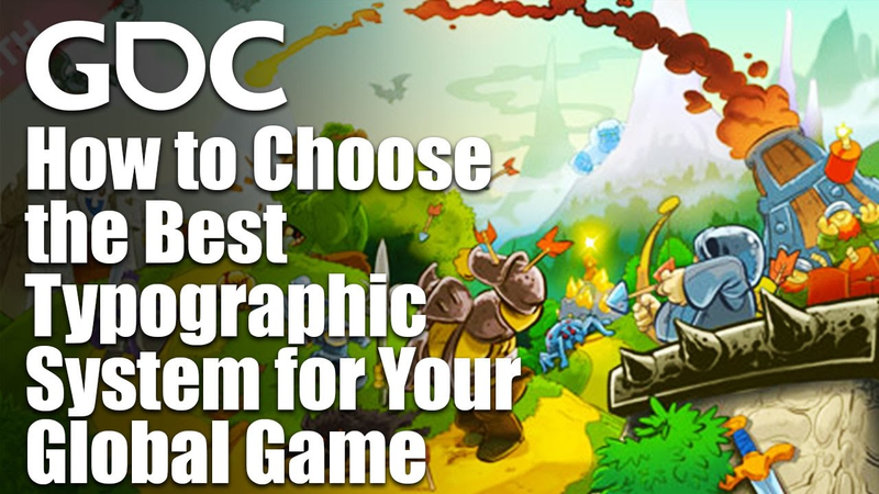 Cover of How to Choose the Best Typographic System for Your Global Game