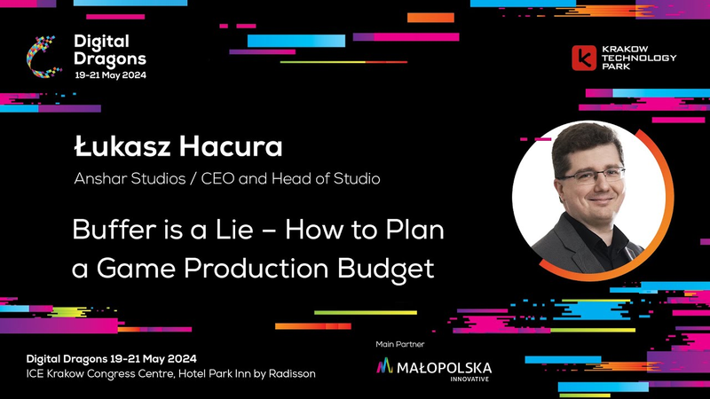 Cover of Łukasz Hacura - Buffer is a Lie – How to Plan a Game Production Budget