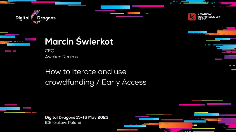 Cover of Marcin Świerkot - How to iterate and use crowdfunding / Early Access