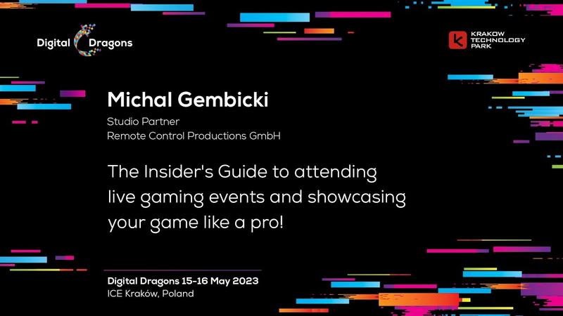 Cover of The insiders guide to attending live gaming events and showcasing your game like a pro!