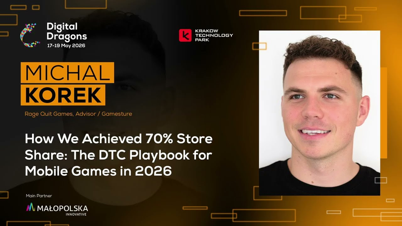 Cover of Mobile & F2P | Michal Korek | How We Achieved 70% Store Share | Digital Dragons 2026
