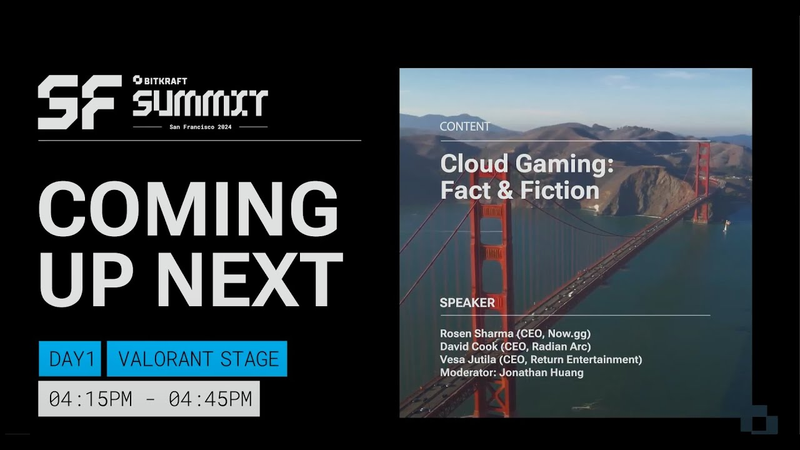 Cover of Cloud Gaming: Fact & Fiction | BITKRAFT Summit 2024