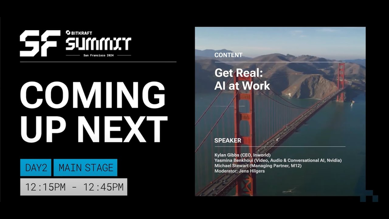 Cover of Get Real: AI at Work | BITKRAFT Summit 2024