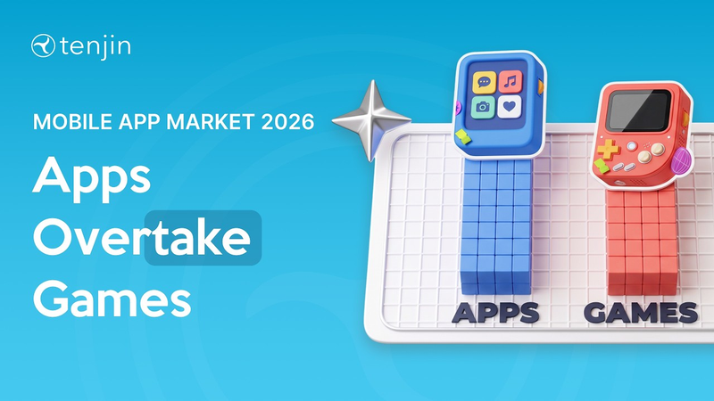Cover of Mobile App Trends 2026: Downloads & Revenue by Category and Country