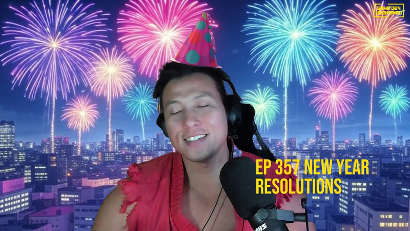 Cover of New Year Resolution & Kicking off 2025 | 357