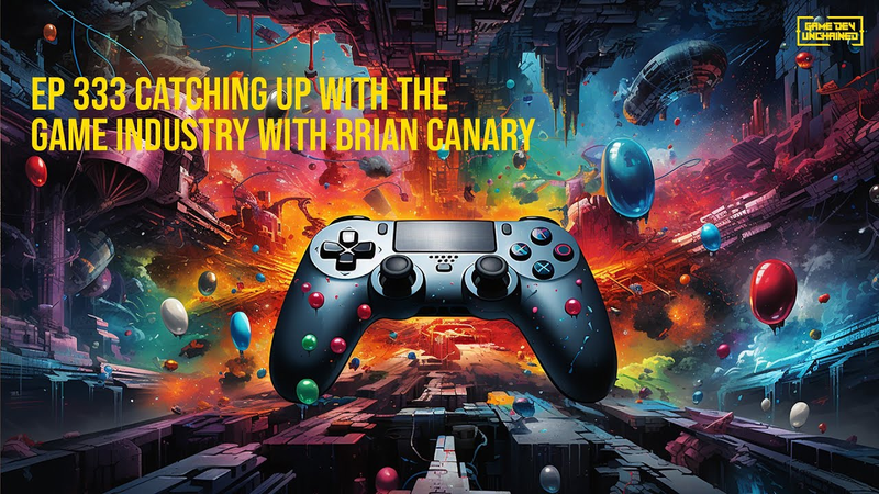 Cover of Catching up with the Game Industry with Brian Canary | 333