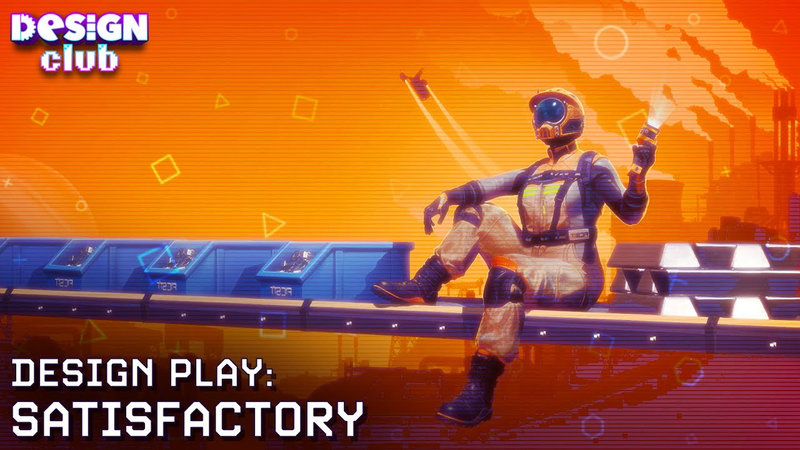 Cover of Design Play: Satisfactory | Design Club