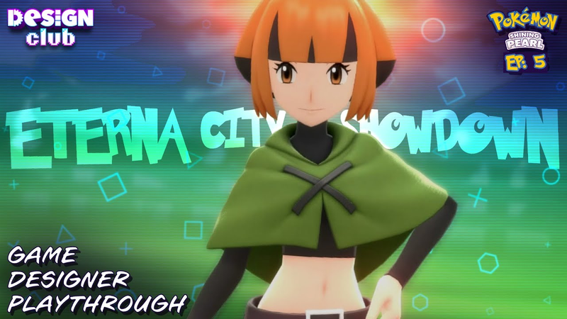 Cover of Pokemon BDSP: Play Like A Designer Episode 5, Eterna City Showdown!