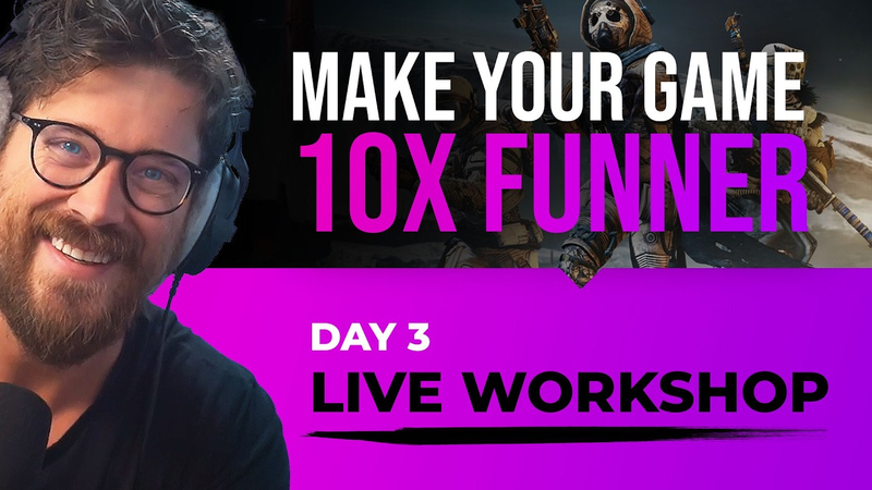 Cover of How To Make Your Game 10X Funner (Workshop Day 3)