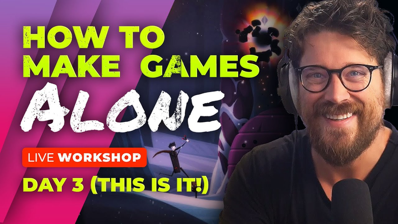 Cover of Why (AND HOW) You Should Make Games ALONE In 2026 (Workshop: Day 3)