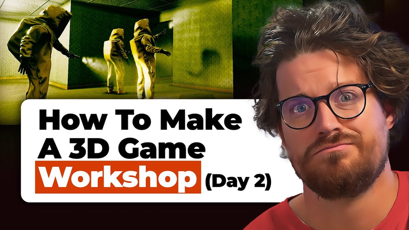 Cover of Workshop: How To Make A 3D Game (With No Experience) Day 2