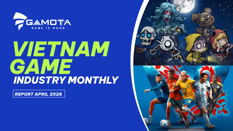 Cover of Vietnam Game Industry Monthly Report: April 2026