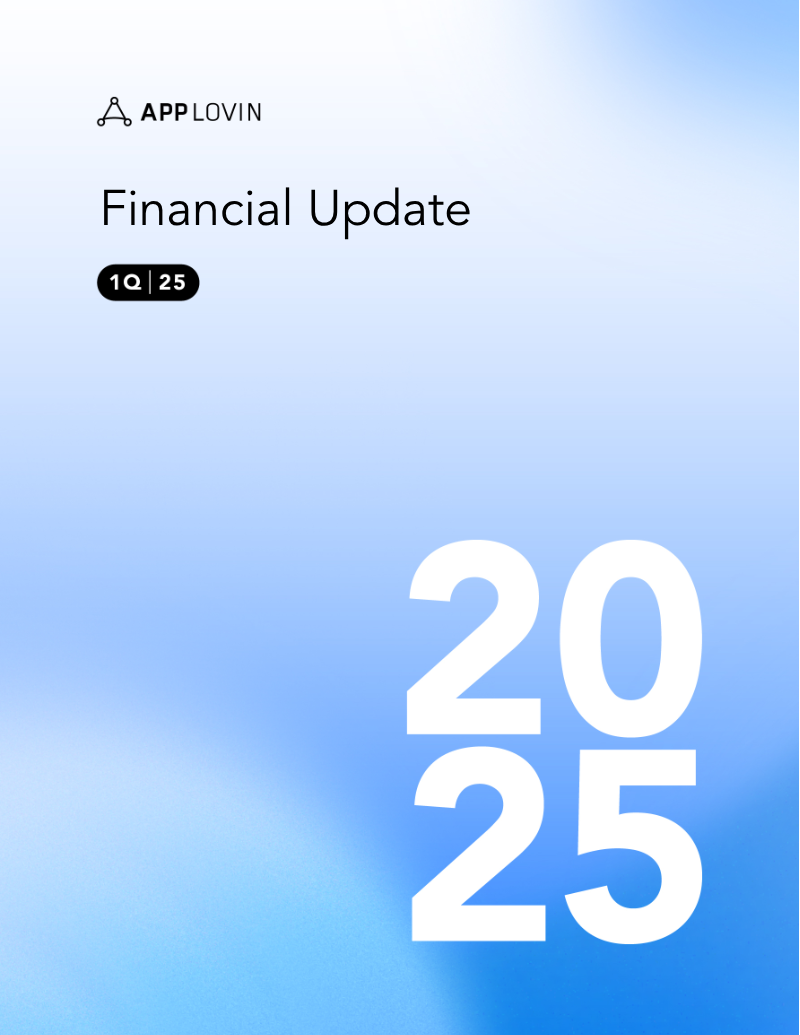 Cover of AppLovin Financial Update: 1Q 25