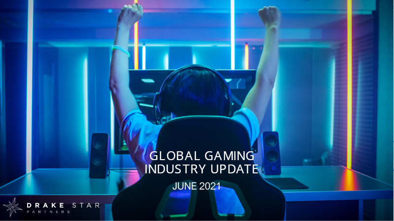 Cover of Global Gaming Industry Update: June 2021