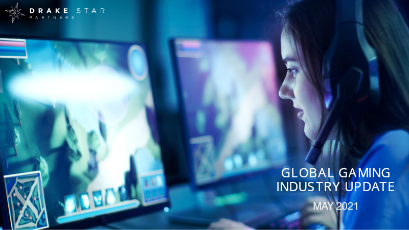 Cover of Global Gaming Industry Update: May 2021