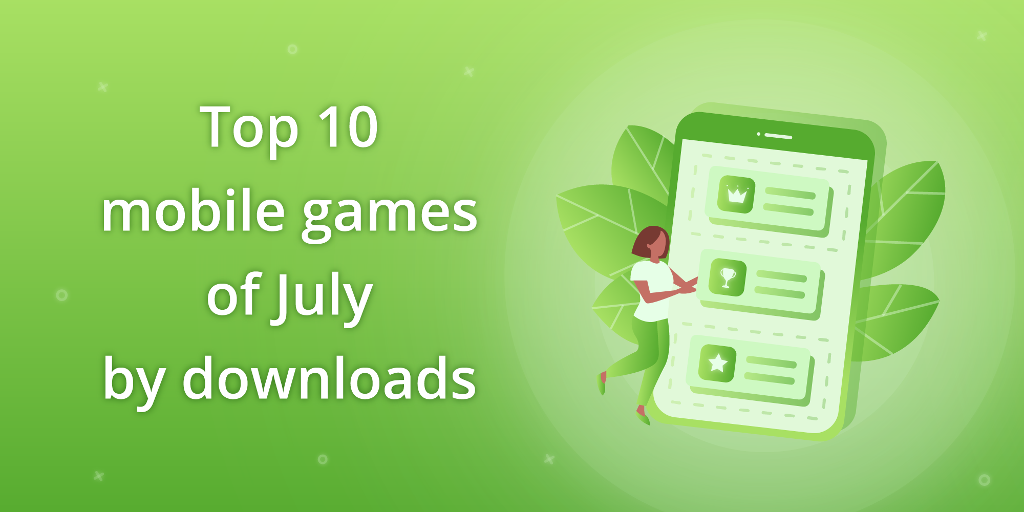 Cover of Best Mobile Games of July 2020 by Installs