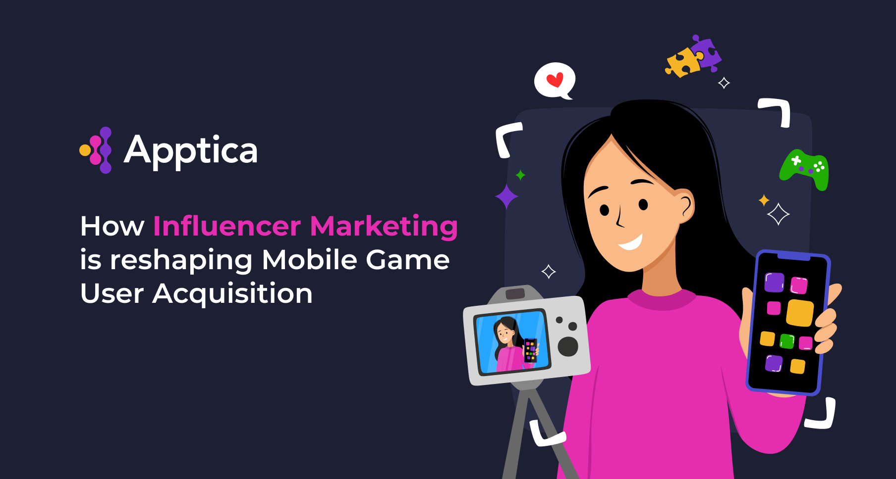 Cover of How Influencer Marketing Is Reshaping Mobile Game User Acquisition