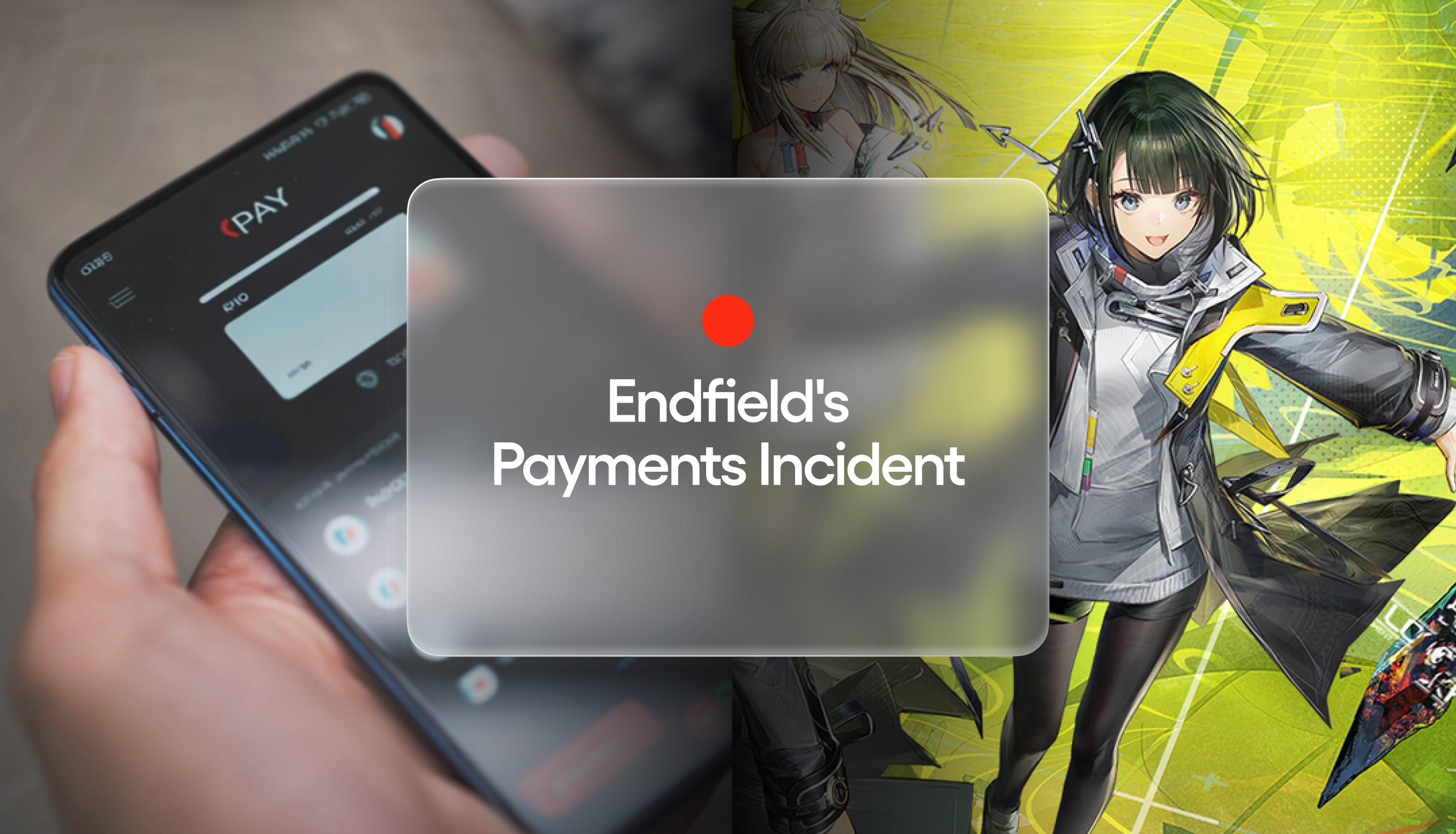 Cover of What Endfield’s Payment Incident Reveals About the Hidden Risk of DTC Monetization