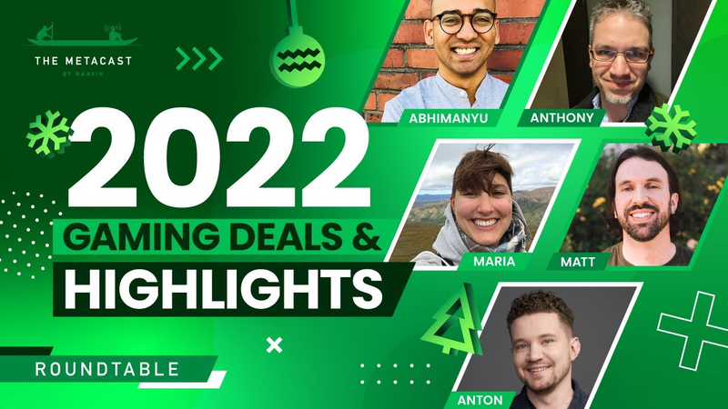 Cover of 2022 Gaming Deals Review & Naavik’s Highlights Awards - The Metacast by Naavik