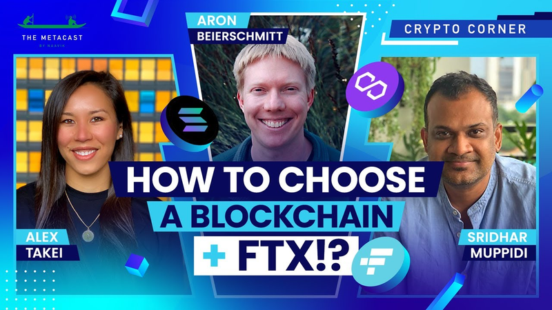 Cover of How to Choose a Blockchain + FTX!? - The Metacast By Naavik