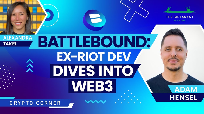 Cover of Battlebound: Ex-Riot Dev Dives into Web3 - The Metacast by Naavik