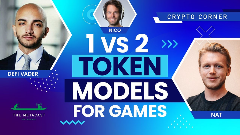 Cover of 1 vs 2 Token Economies for Games - The Metacast by Naavik