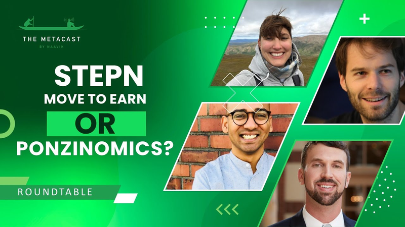 Cover of STEPN: Move-to-Earn or Ponzinomics? - The Metacast by Naavik