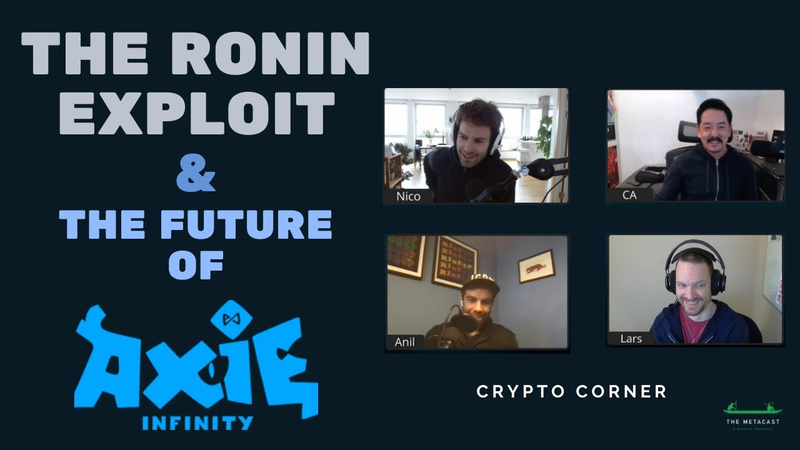 Cover of The Ronin Exploit & The Future of Axie Infinity - The Metacast by Naavik