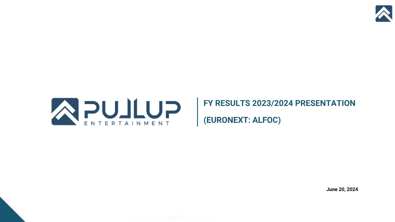 Cover of Pullup Entertainment FY 2023/24 Annual Results