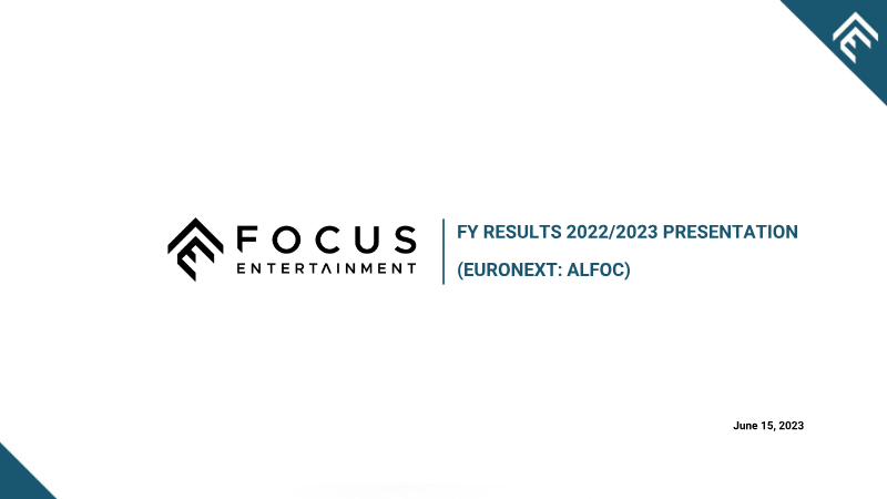 Cover of Focus Entertainment FY 2022/2023 Results Presentation