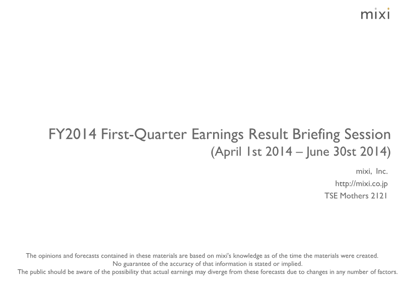 Cover of FY2014 First-Quarter Earnings Result Briefing Session