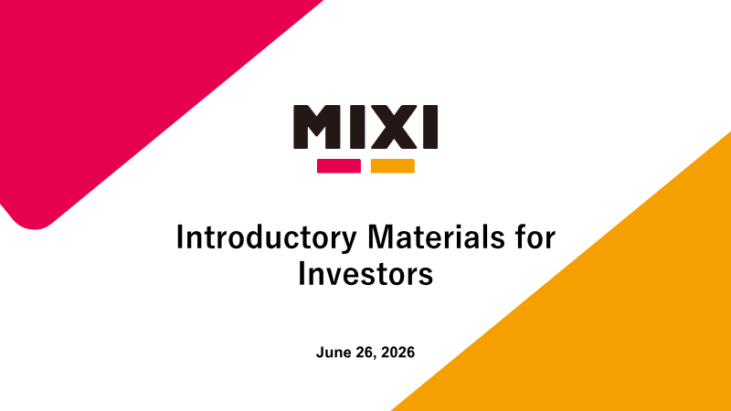 Cover of MIXI Introductory Materials for Investors