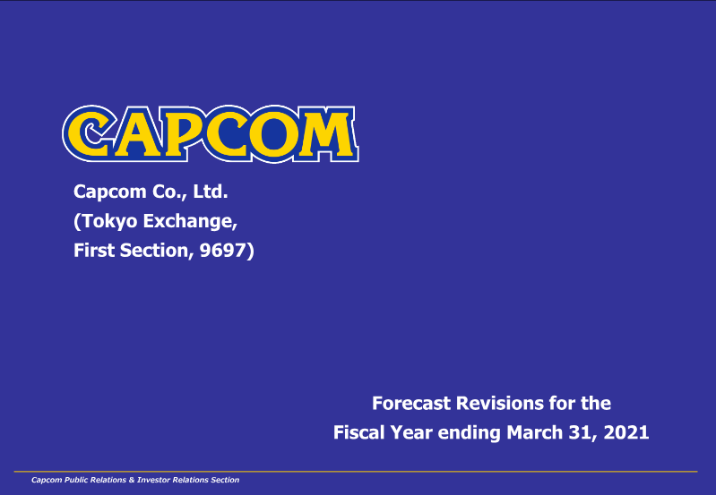 Cover of Capcom Forecast Revisions for the Fiscal Year Ending March 31, 2021