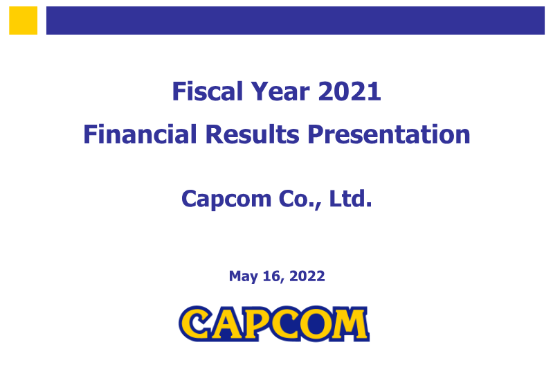 Cover of Capcom FY2021 Financial Results Presentation
