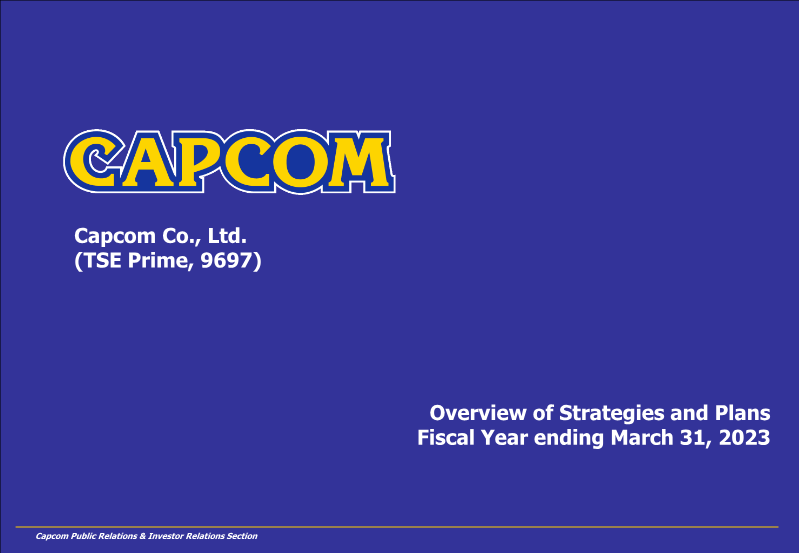 Cover of Capcom: Overview of Strategies and Plans, Fiscal Year Ending March 31, 2023