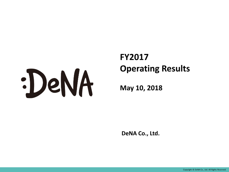 Cover of DeNA FY2017 Operating Results