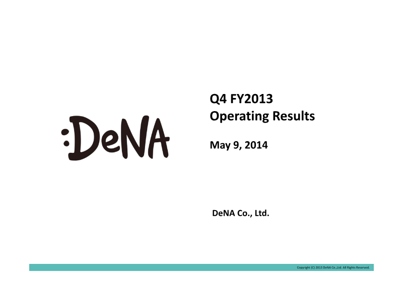 Cover of DeNA Q4 FY2013 Financial Results