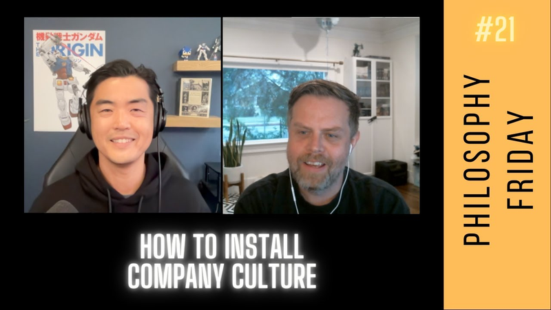 Cover of How to Install Company Values & Culture | Philosophy Friday #21