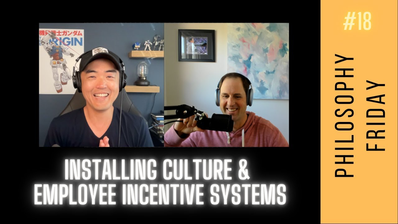 Cover of Culture Communication Isn't Enough + Employee Incentive Systems (Philosophy #18)