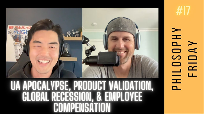 Cover of UA Apocalypse, Product Validation, Impact Global Recession, Employee Compensation (Philosophy #17)