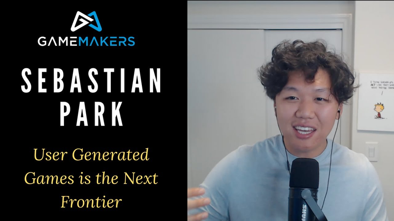 Cover of Sebastian Park on why User Generated Content is the Future of Games