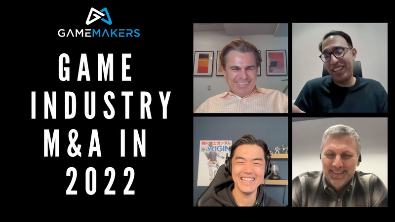 Cover of Game Industry M&A in 2022 and Beyond! Miniclip, Drake Star Partners, & FunPlus Weigh In