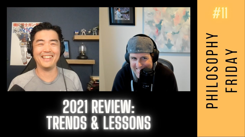 Cover of 2021 Review | Key Trends & Lessons Learned (Product Philosophy #11)